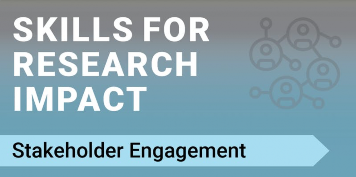 A network of people beside the words "Skills for Research Impact: Stakeholder Engagement"